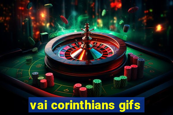 vai corinthians gifs